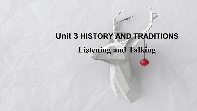 2021新人教高中英语必修二Unit4Listening and Talking优秀公开课件01