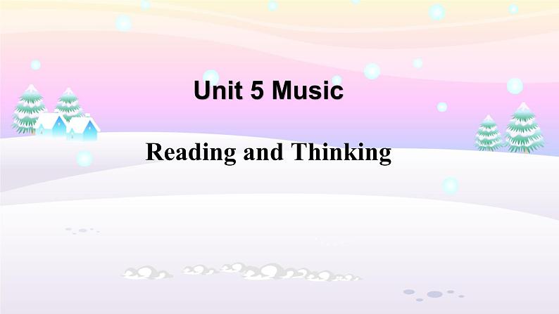 2021新人教高中英语必修二Unit5 Reading and Thinking-The Virtual Choir课件PPT第1页