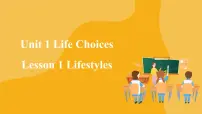 高中英语北师大版 (2019)必修 第一册Lesson 1 Lifestyles公开课课件ppt