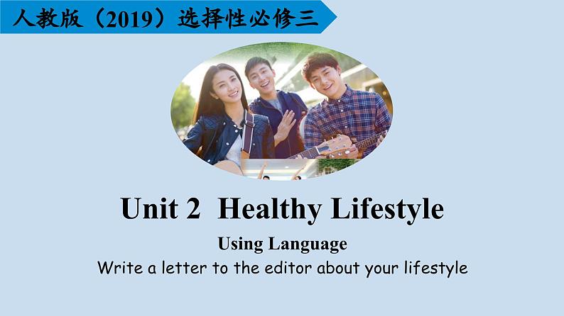 2023-2024学年高二英语人教版 选择性必修三 Unit 2 Using Language (Reading for Writing)课件PPT01