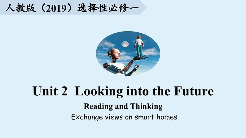 高二英语人教版 选择性必修一 Unit 2 Reading and Thinking（课件）01