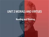 新人教版高中英语必修三Unit2 Morals and Virtues-Reading and Thinking课件