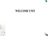 人教版高中英语必修第一册Welcome Unit Section I课件
