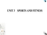 人教版高中英语必修第一册Unit3 Section I课件
