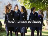 Unit 1 Teenage Life 第1课时 Listening and Speaking（听说教学课件）-2023-2024学年高一英语同步精品课堂（人教版2019必修第一册）
