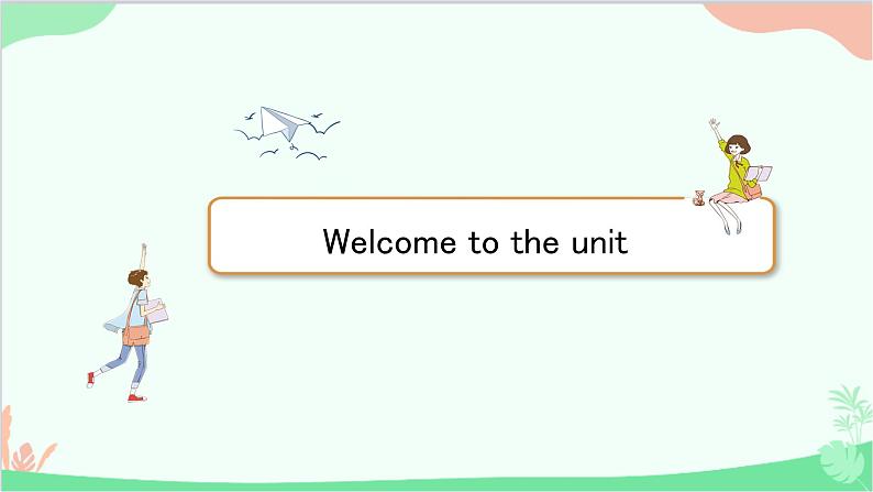 牛津译林版（2019）必修第一册 Unit 1 Back to school-Welcome to the unit & Reading课件第2页