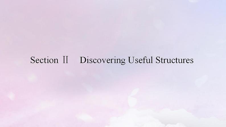 新教材适用2023_2024学年高中英语Unit2MoralsandVirtuesSectionⅡDiscoveringUsefulStructures课件新人教版必修第三册第2页