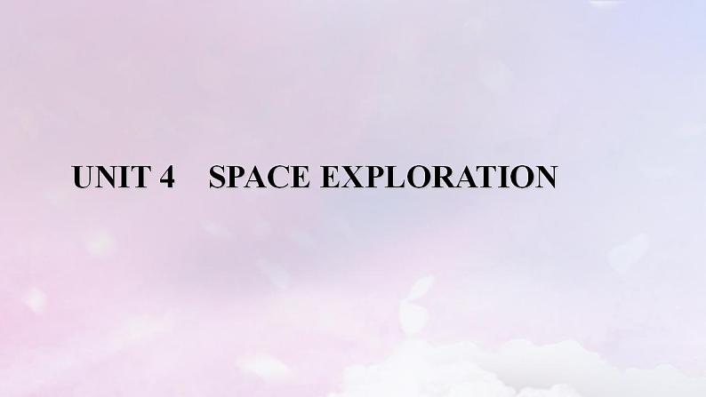 新教材适用2023_2024学年高中英语Unit4SpaceExplorationSectionⅢListeningandTalkingReadingforWriting课件新人教版必修第三册01