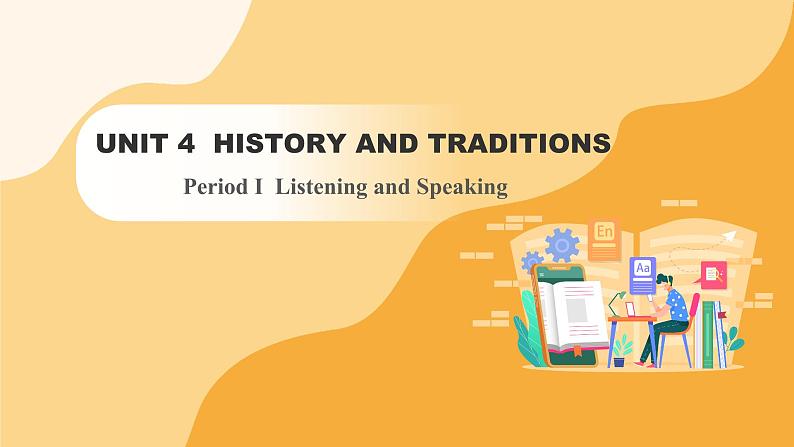 人教版高中英语必修二 UNIT 4 Period I Listening and Speaking（课件）01