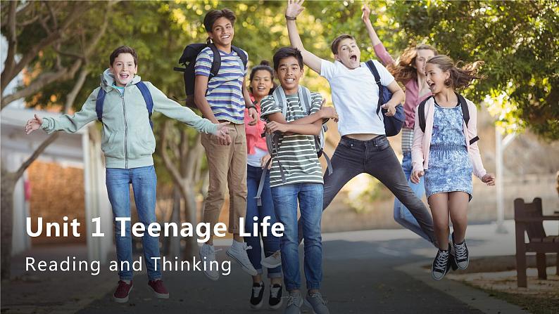 人教版（2019）高中英语必修一 Unit1 Teenage life Reading and Thinking 课件03