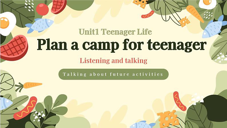 人教版（2019）高中英语必修一 Unit1 Teenage life  Listening and Talking 课件01