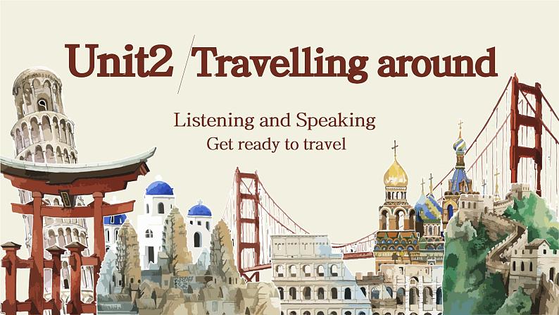 人教版（2019）高中英语必修一 Unit2 Travelling around Listening and Speaking 听说课件+音频02