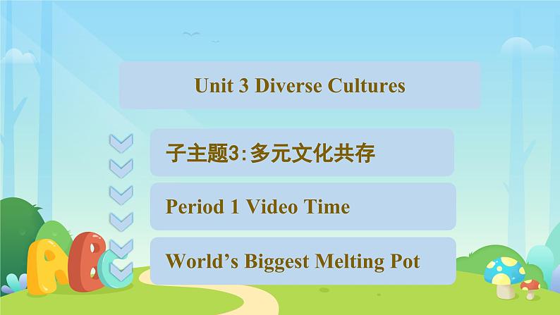 Unit 3 Diverse Cultures  Video time 课件02