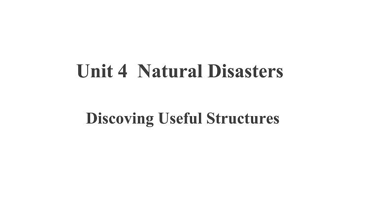 Unit 4 Discovering Useful Structures精品课件第1页