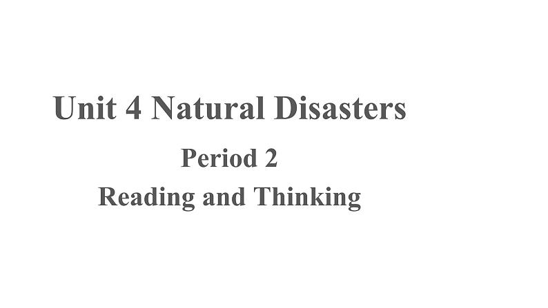 Unit4 Reading and Thinking优秀课件第1页