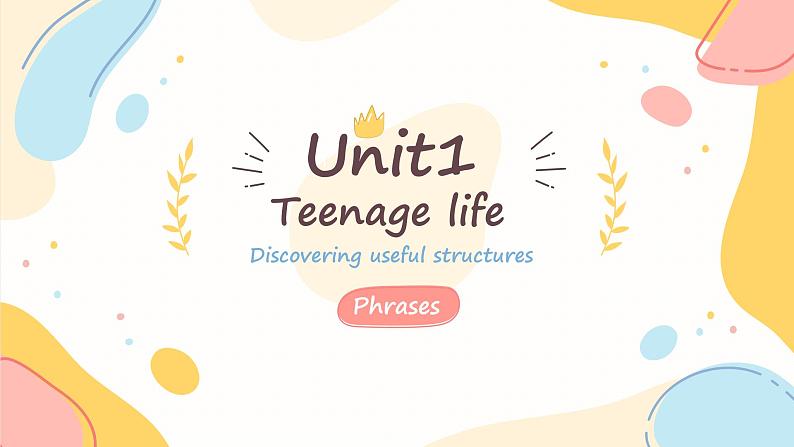 人教版（2019）高中英语必修一Unit1 Teenage life Discovering useful structures语法课件01