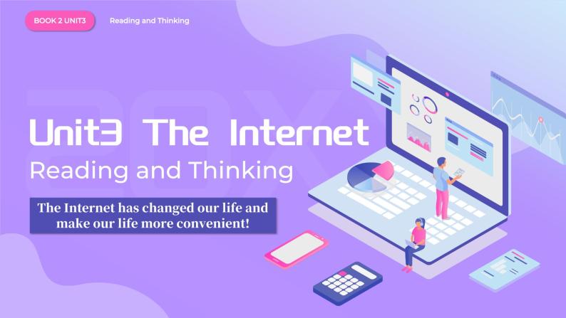 人教版（2019）高中英语必修二Unit3 The Internet Reading and Thinking阅读课件（含素材）01