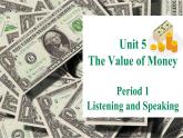 人教版高中英语选修三 Unit5 The Value of Money 听力课件