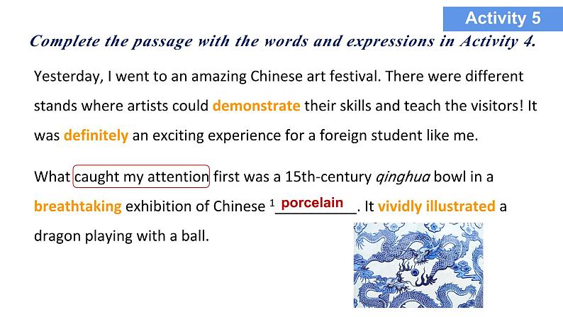 高中外研版英语必修三Unit 4 Amazing art - using language listening and vocabulary 课件05