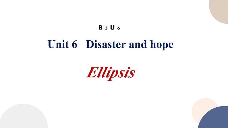 高中外研版英语必修三Unit 6 Disaster and hope -using language 语法课件01