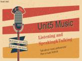 人教版（2019）高中英语必修二Unit5 Music Listening and Speaking/Talking听说课件（含素材）