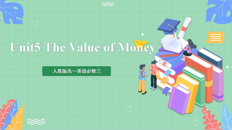 Unit 5 The Value of Money第4课时 Words and expressions单元知识点复习  课件+分层作业  人教版高一英语必修三01