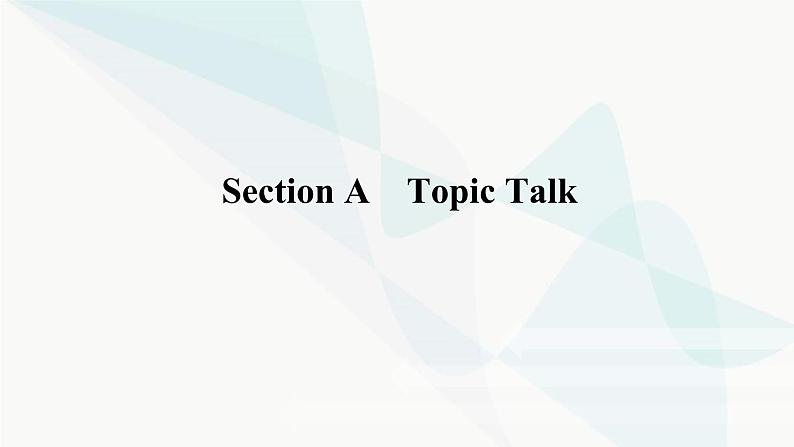 北师大版高中英语必修第二册UNIT5 Section A Topic Talk课件第1页