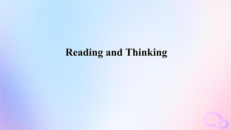 新教材2023版高中英语Unit4SharingSectionⅠReadingandThinking课件新人教版选择性必修第四册01