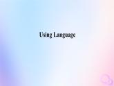 新教材2023版高中英语Unit3SeaExplorationSectionⅢUsingLanguage课件新人教版选择性必修第四册