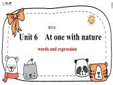 Unit 6 At one with nature 单词课件