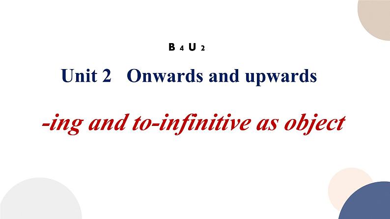 unit 2 Onwards and upwards - using language  语法课件01