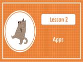 北师大版高中英语必修第二册  Unit 4 Information technology  Lesson 2 App PPT课件