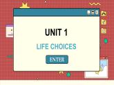 北师大版高中英语必修第一册 1.UNIT 1 LIFE CHOICES PPT课件