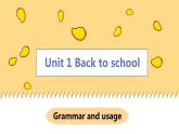 译林版高中英语必修第一册 Unit 1 Grammar and usage PPT课件