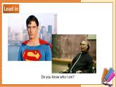 北师大版高中英语必修第二册  Unit 6 The admirable Lesson 3 The superhero behind superman（1） PPT课件