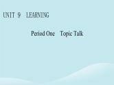 2024春高中英语Unit9LearningPeriod1TopicTalk课件（北师大版必修第三册）