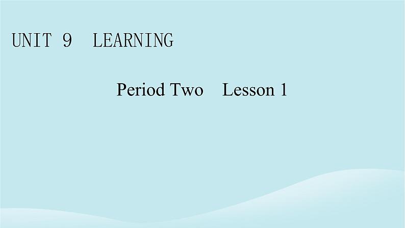 2024春高中英语Unit9LearningPeriod2Lesson1课件（北师大版必修第三册）01