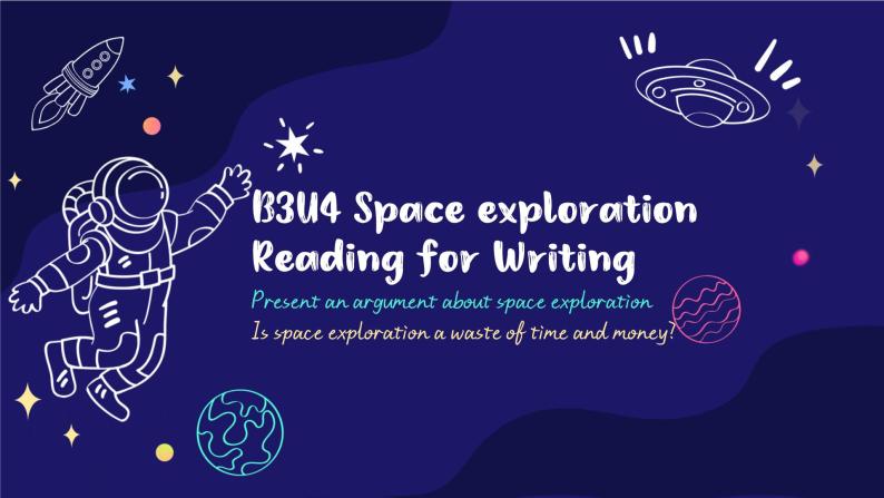 新人教版（2019）高中英语必修三Unit4 Space Exploration Reading for Writing读写课件（含素材）01