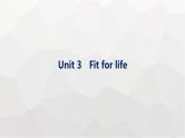 译林版高考英语一轮复习选择性必修第二册Unit3 Fit for life课件