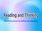 人教新教材必修3 Unit1 FESTIVALS AND CELEBRATIONS Reading and Thinking课件