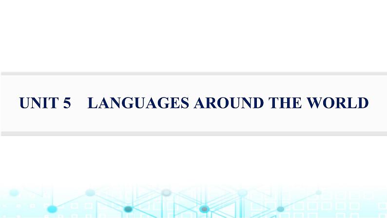 新人教版2025届高考英语一轮复习题型组合练Unit5LanguagesAroundtheWorld必修第一册课件01