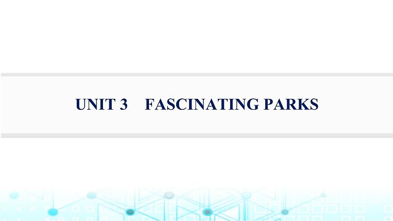 新人教版2025届高考英语一轮复习题型组合练Unit3FascinatingParks选择性必修第一册课件01