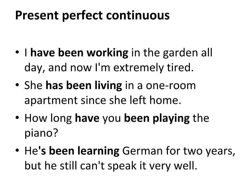 present perfect continuous现在完成进行时 和past perfect continuous过去完成进行时 课件-2024届高三英语一轮复习02