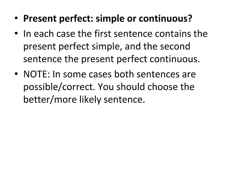 present perfect continuous现在完成进行时 和past perfect continuous过去完成进行时 课件-2024届高三英语一轮复习04