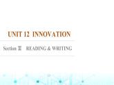 北师大版英语选择性必修第四册UNIT12 Section Ⅲ READING & WRITING课件