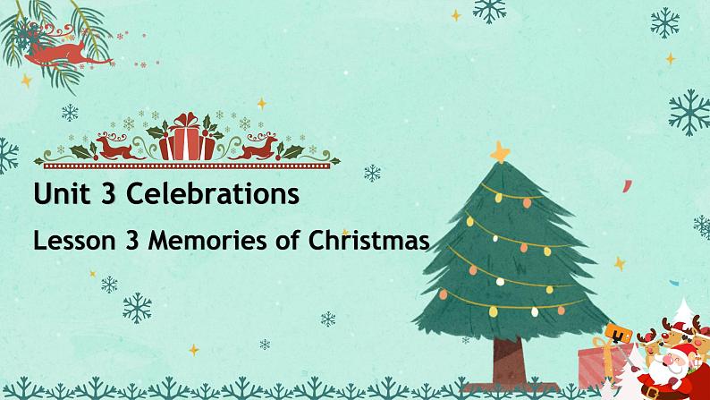 北师大版（2019）高中英语必修第一册Unit 3 L3 Memories of christmas-课件01