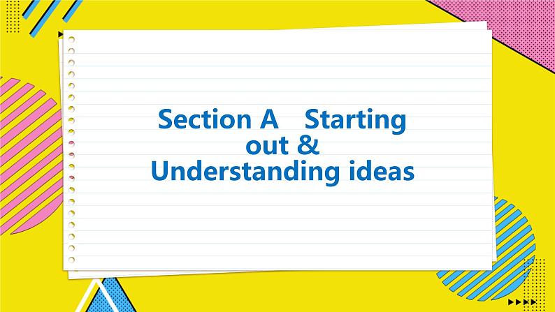 高中英语外研选择性必修第一册 Unit 1  Section A  Starting out & Understanding ideas  PPT课件第2页