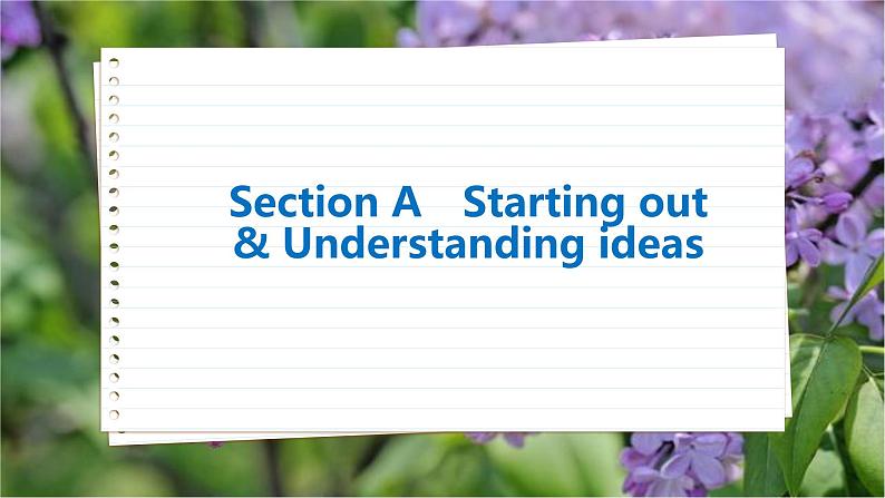 高中英语外研选择性必修第一册 Unit 3  Section A  Starting out & Understanding ideas PPT课件第2页