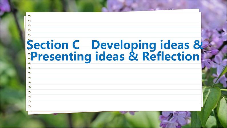 高中英语外研选择性必修第一册 Unit 3  Section C  Developing ideas & Presenting ideas & Reflection PPT课件02