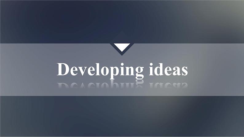 高中外研英语必修二册 Unit 1 Developing ideas & Presenting ideas PPT课件第2页